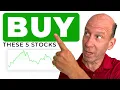 5 HIGH QUALITY Stocks to BUY NOW