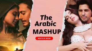 The Arabic Bollywood Mashup Nora Fatehi Hindi Vs Arabic Songs 2023 
