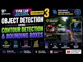 CVML Experiment 3 Object Detection Using Contours Bounding Boxes OpenCV TeamGalatFamily1