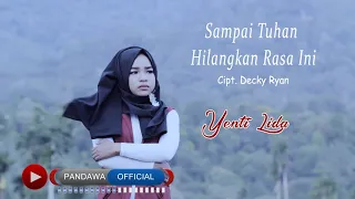 Download Yenti Lida - Sampai Tuhan Hilangkan Rasa ini ( Official Music Video ) MP3