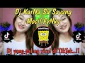 Download Lagu DJ KARNA SU SAYANG MAMAN FVNDY DJ AKU TETEP CINTA WALAU TAK BERSUARA VIRAL 2023.