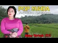 Lagu Lagu Sunda Lawas Penuh Kenangan | Full Album 2025 Untuk Nostalgia