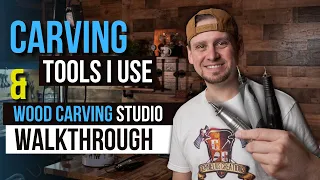 My Favorite Power Carving Tools \u0026 Workshop Tour