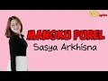 Download Lagu MANGKU PUREL - SASYA ARKHISNA (Lirik)