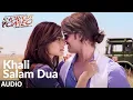 Download Lagu Khali Salam Dua (Audio) | Shortcut Romeo | Neil Nitin Mukesh | Mohit Chauhan , Himesh Reshammiya