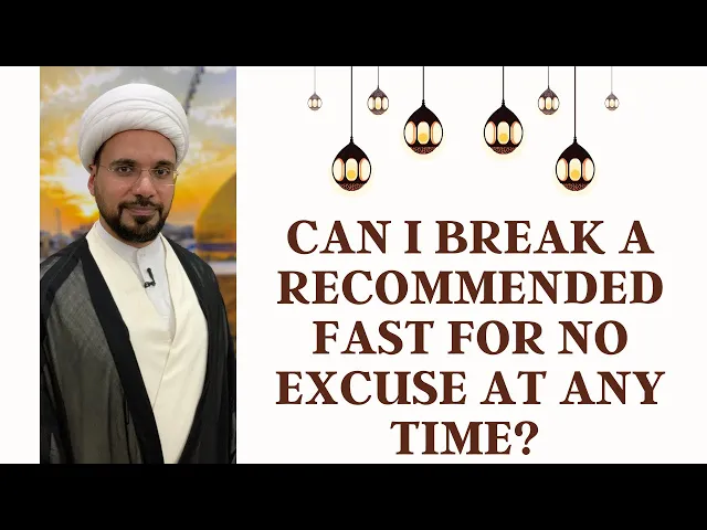 ⁣Can I break a recommended fast for no excuse at any time? Sh. Mohammed Al-Hilli #shorts