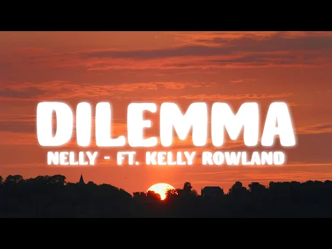 Download MP3 Nelly - Dilemma (Official Music Video) ft. Kelly Rowland