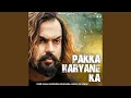Download Lagu Pakka Haryane Ka