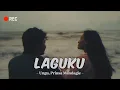 Ungu ft. Prinsa Mandagie – Laguku Lirik | Lagu Viral Baper