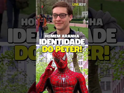 O HOMEM ARANHA E SUA IDENTIDADE