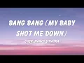 Nancy Sinatra - Bang Bang (My Baby Shot Me Down) (Lyrics)