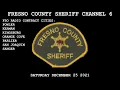Fresno County Sheriff Channel 6 Scanner December 25 2021