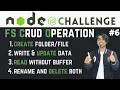 Node JS Challenge CRUD Operations using FS Module in NodeJS in Hindi in 2020