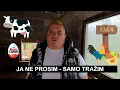 Lagu JA NE PROSIM – SAMO TRAŽIM