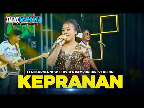 Download MP3 KEPRANAN - Leni Kurnia - NEW LEDYSTA