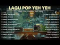 Download Lagu Kembali ke Era Pop Yeh Yeh 60an Dan 70an 🏆 Lagu Terbaik Zaman Emas Abadi