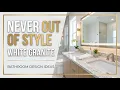 Why White Granite Never Goes Out of Style Timeless Bathroom Vanity Ideas