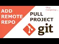 GIT add remote repository and pull project