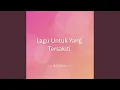 Download Lagu Lagu Untuk Yang Tersakiti MP3