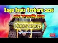 Download Lagu 🔥 Lagu Jawa Terbaru 2026 – “Nggedabrus” 🎧