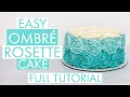 How to make an Ombre Rosette Cake Super Easy SUGAR PLUM SWEET TART