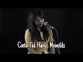 Download Lagu CINTA TAK HARUS MEMILIKI ST 12 (LIRIK) LIA MAGDALENA COVER