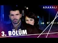Download Lagu Adanalı 3. Bölüm