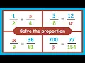 Learn to Solve Proportions in Minutes
