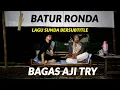 Batur Ronda - Bagas Aji