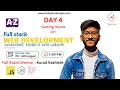 DAY-04 GETTING HANDS ON FULL STACK WEB DEVELOPMENT Using JS Node js Laravel COMPLETE 7 Days FREE