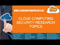 Cloud Computing Security Research Topics P Cloud Computing Security Research Topics