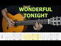Lagu Wonderful Tonight - Eric Clapton - Fingerstyle Guitar Tutorial TAB | Chords + Lyrics