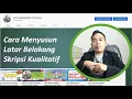 Download Lagu Cara Menyusun Latar Belakang Skripsi Kualitatif