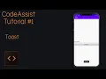 CodeAssist Tutorial Toast