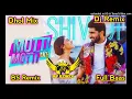 Motti Motti Akh Shivjot Dholmix | Gurlej Akhtar New Punjabi Song | Lahoria Production Dj Remix Song