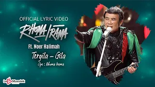 rhoma irama ft noer hallimah tergila gila official lyric video 