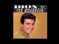 The Wanderer - Dion (BEST QUALITY)