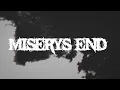 MISERYS END - HELLHOLE [OFFICIAL LYRIC VIDEO] (2023) SW EXCLUSIVE