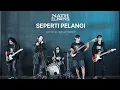 Nath The Lions - Seperti Pelangi (Official Music Video)