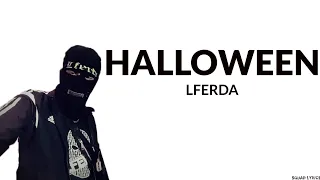 Lferda Halloween Lyrics Paroles 