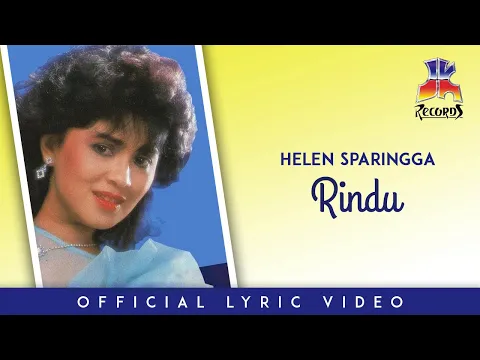 Download MP3 Helen Sparingga - Rindu (Official Lyric Video)