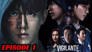 episode 1 vigilante 2023 korean drama explained in hindi must watch mystery thriller kdrama