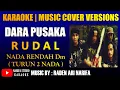 Download Lagu karaoke dara pusaka Rudal