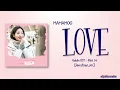 Lagu MAMAMOO (마마무) – LOVE [Goblin OST Part 13] [Rom|Eng Lyric]