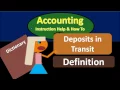 Deposits in Transit - What are Deposits in Transit