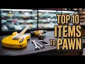 10 Best Items to Pawn or Sell at Value Pawn Jewelry