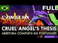 Download Lagu EVANGELION - Abertura Completa em Português BR (Cruel Angel's Thesis) || MigMusic