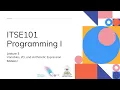 Lecture 3 Variables and Arithmetic Expressions - Part 5 Data types I