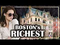 11 FILTHY RICH Neighborhoods in the BOSTON AREA