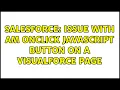Salesforce Issue with am onclick javascript button on a Visualforce page